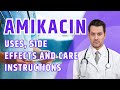 Amikacin  explained uses side effects and care instructions  amikin