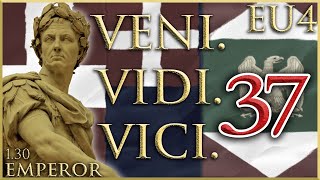 Massive Coalition War! | Veni. Vidi. Vici. | EU4 1.30 Emperor | Episode #37