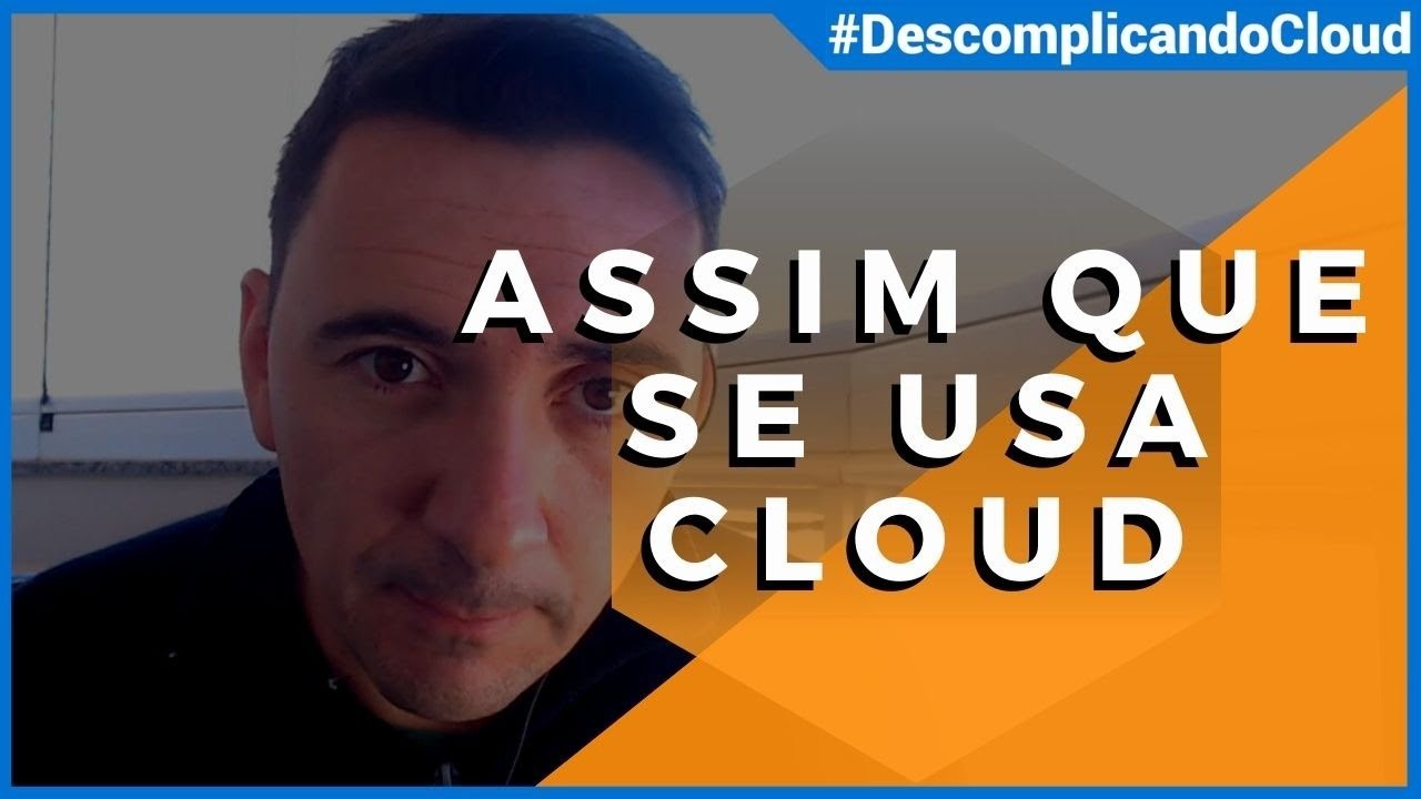 COMO USAR CLOUD DO JEITO CERTO - YouTube