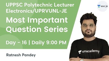 Most Imp Question Series | UPPSC Polytechnic Lecturer Electronics/UPRVUNL-JE |  Ratnesh Pandey
