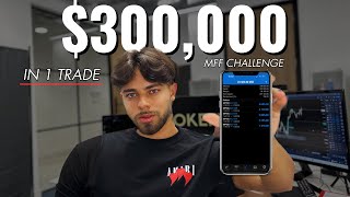 Passing $300,000 Funded Challenge in 1 TRADE!