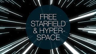 Free Starfield and Light Speed Animations!
