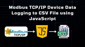 Modbus TCP/IP Device Data Logging to CSV File using JavaScript