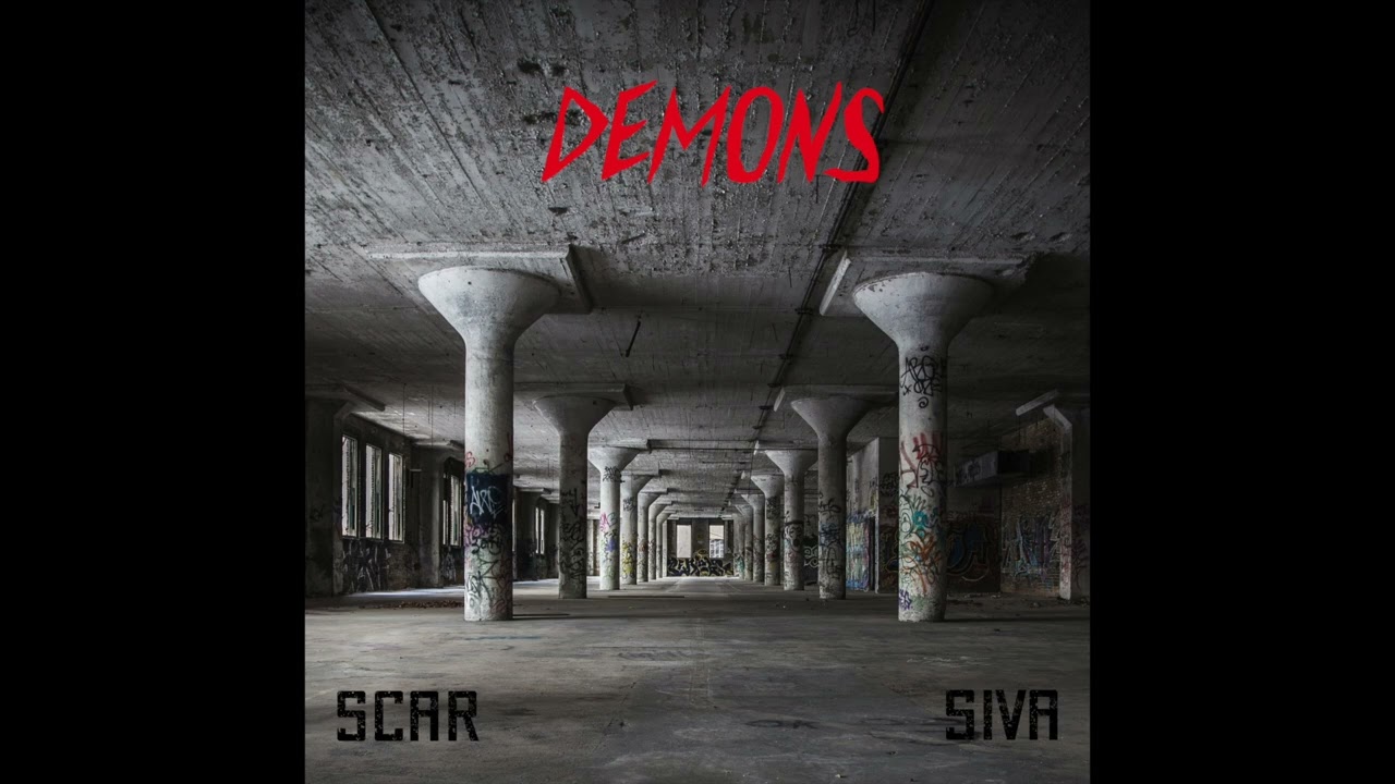 Watch Scar & Siva - Demons on YouTube Watch Scar & Siva - Demons on YouTube