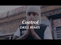 Control  zoe wees official drill remix