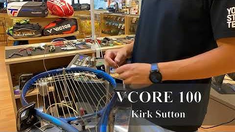Time Lapse: How to String a Yonex Vcore 100 Tennis Racquet (Kirk Sutton)