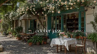 October Music Playlist For Weekend Time | Smooth Jazz Music for Relaxing Work & Study Vibes