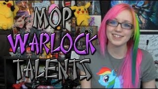 MoP Talent Changes: Warlock | TradeChat