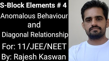 S-Block Elements # 4| Anomalous Behaviour and Diagonal Relationship| For :11/JEE/NEET