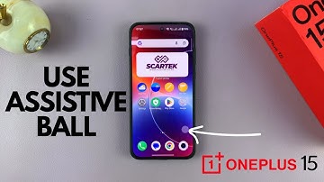 How To Use Assistive Ball On OnePlus 15