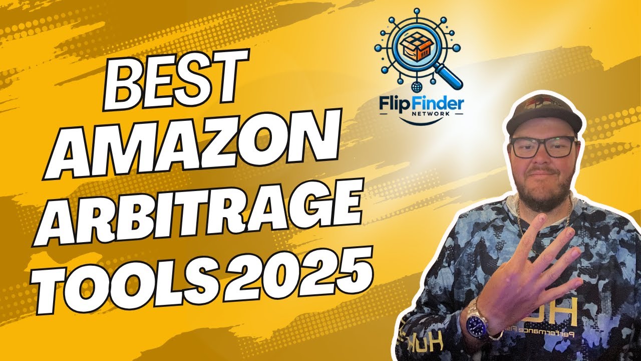 Top 4 Tools Every Amazon Arbitrage Seller Should Be Using in 2025