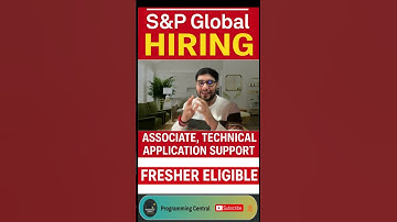 S&P Global Hiring 2025 | Associate – Technical Application Support | Freshers Apply Now! 🚀