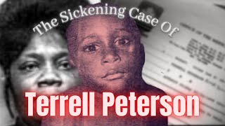 The Worse Case of Child Abuse in Georgia State History  The Sickening Case of Terrell Peterson