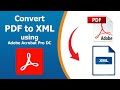 How to convert pdf to xml using Adobe Acrobat Pro DC