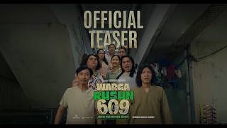 Warga Rusun 609 - Teaser Trailer