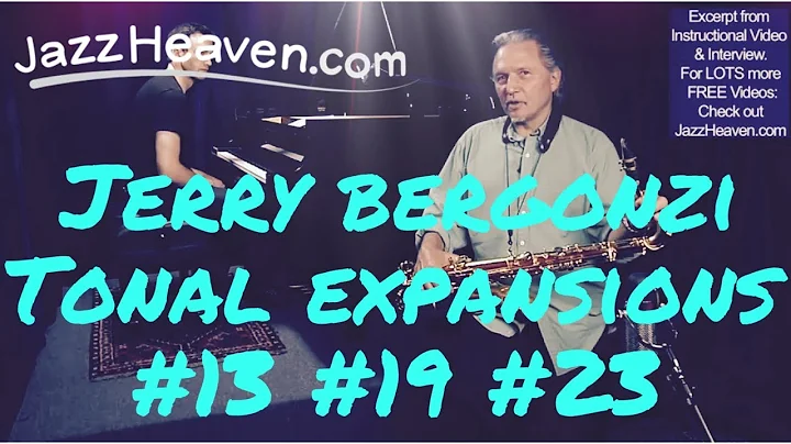 Master Teacher JERRY BERGONZI on Tonal Expansions ...