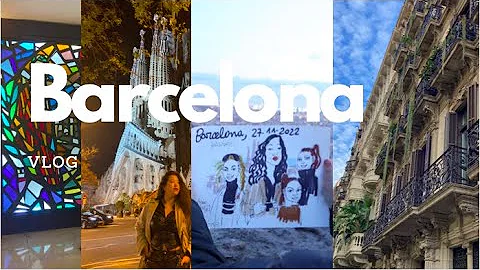 VLOG BARCELONA: Reencuentro, turisteo y pan tumaca.