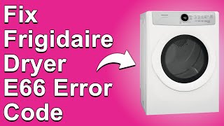 Celebrity Frigidaire Dryer E66 Error Code (In-depth Troubleshooting Guide! - How To Fix Error Code E66) Net Worth