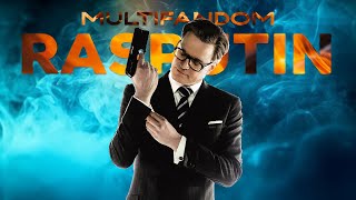 Multifandom || Rasputin (Club Mix)