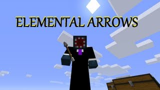 ELEMENTAL ARROWS Mod Review for Minecraft 1.9!!!