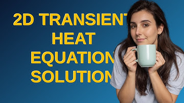 Mathematica: 2D transient heat equation solution