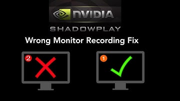 Nvidia Shadowplay Recording The Wrong Monitor FIX 100% Working | 2 Fixes