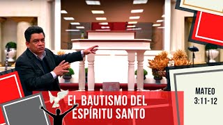 EL BAUTISMO DEL ESPÍRITU SANTO EN EL CREYENTE