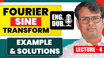 Fourier Transform in English | Fourier Sine Transform Example & Solutions by GP Sir