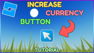 How to Make an Increase Currency Button in Roblox Studio