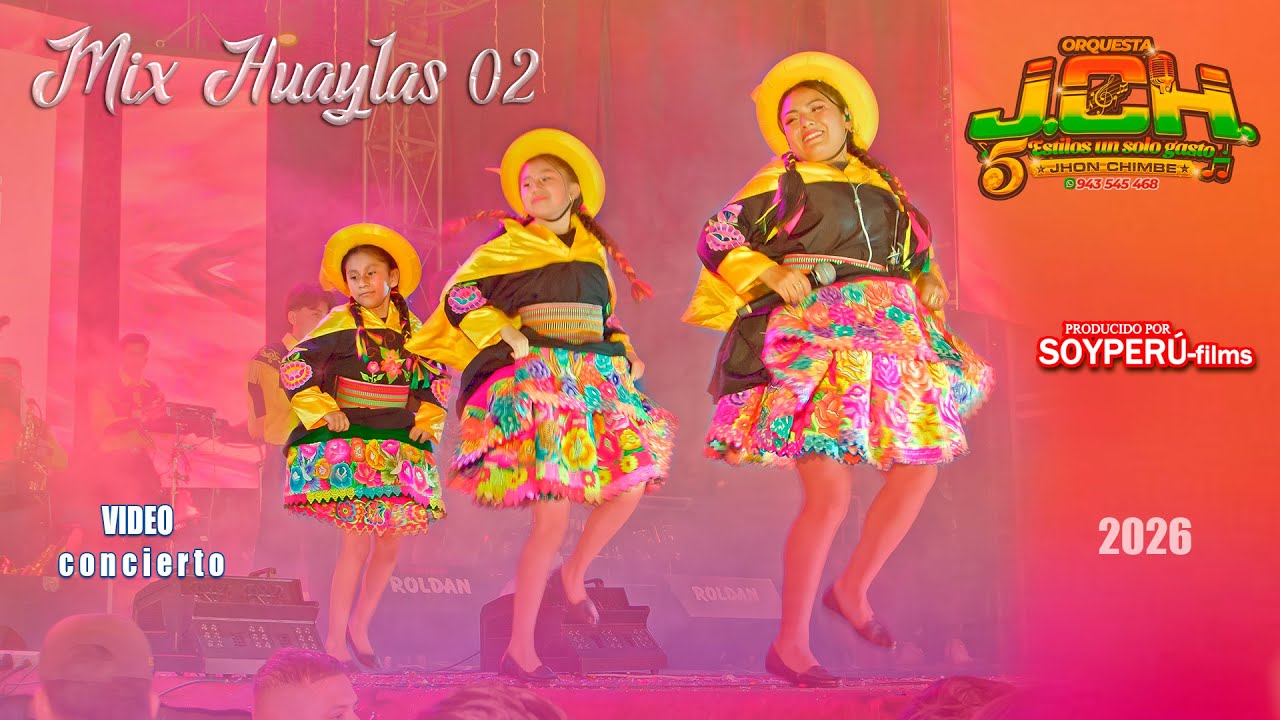 JCH" MIX -02- HUAYLAS - CONCIERTO