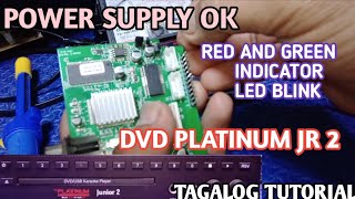 DVD PLATINUM JR 2 ON AND OFF POWER PROBLEM(TAGALOG TUTORIAL)