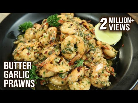 Easiest Butter Garlic Prawns Recipe | Fish Recipe | How To Make Garlic Butter Prawns | Varun Inamdar