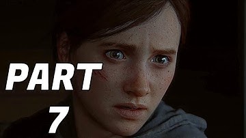 THE LAST OF US PART II Walkthrough Gameplay Part 7: WE GOT GAS (PS4) [South African]