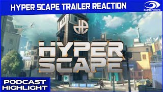 Hyper Scape: Gameplay Overview Trailer REACTION!!