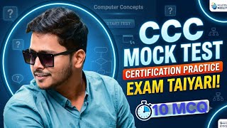 Day 1 👉 CCC MOCK TEST