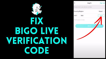 FIX Bigo Live Verification Code Not Received (2024)