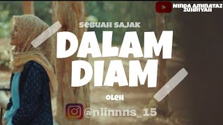 Dalam Diam - Sebuah Sajak Dari Ku Yang Berharap Padamu Nins