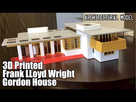 3D Printed Frank Lloyd Wright Gordon House