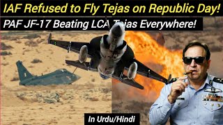 Iaf Refused To Fly Tejas On Indian Republic Day Paf Jf-17 Beating Lca Tejas Everywhere