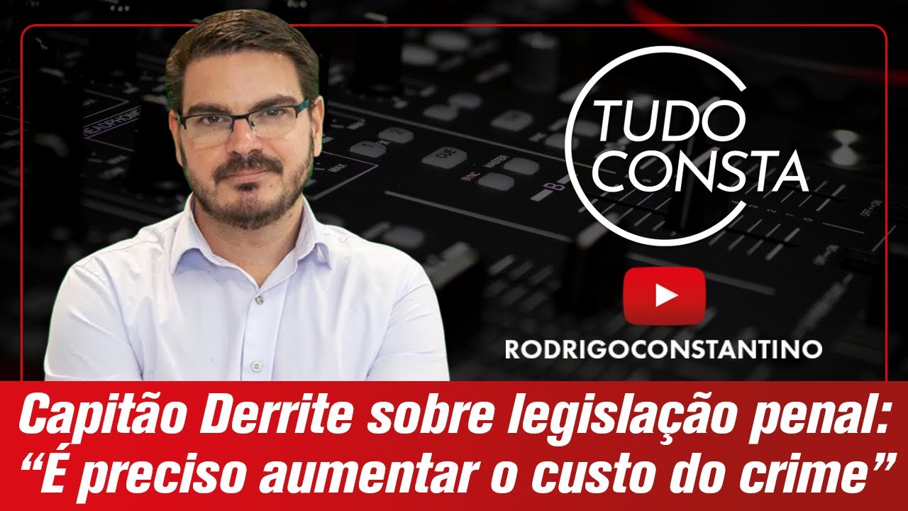 Capitão Derrite sobre legislação penal: “É preciso aumentar o custo do crime”