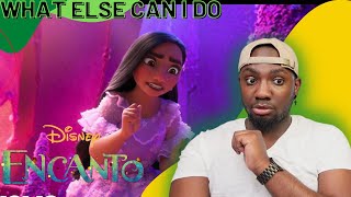 What Else Can I Do (From Encanto) Reaction