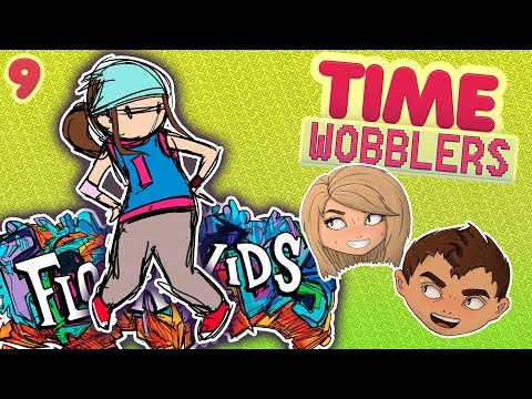 Floor Kids #9: Локализация или Нет? - Time Wobblers
