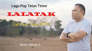 Download lagu LALATAK || Lagu Pop Tetun Timor Terbaru || Cipt: Jerry BTN.