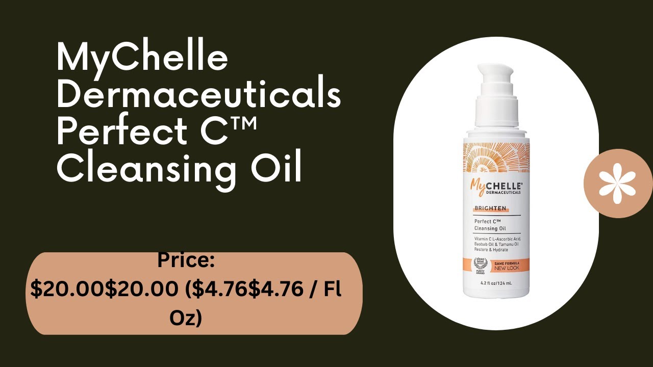 MyChelle Dermaceuticals Perfect C™ Cleansing Oil