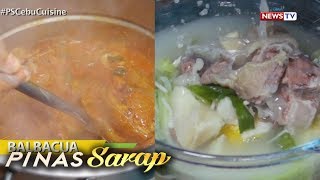 Pinas Sarap: Balbacua at Pochero, Cebuano beef dishes na impluwensya ng mga Kastila!