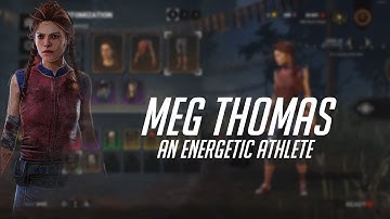 LORE OF MEG THOMAS | Dead by Daylight Narration #2