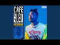 CAFE BLEU THEME PROD BY SWEATER BEATS DONYE A G mp3