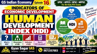 Human Development Index (HDI) | Dimensions,Indicators & Calculation | GS Indian Economy | Episode 16