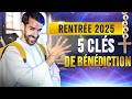 5 CLÉS SPIRITUELLES POUR BÉNIR TA RENTRÉE