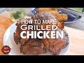 Grilling For Beginners - Grilled Chicken Thighs